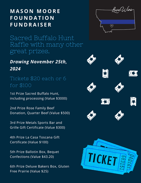 Sacred Buffalo Hunt Raffle