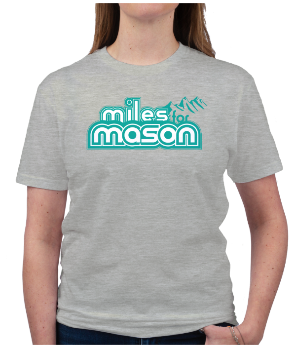 Miles for Mason 2024 TShirt Mason Moore Foundation